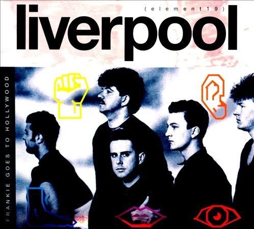 Liverpool, réédition ZTT de 2011 — Frankie Goes to Hollywood