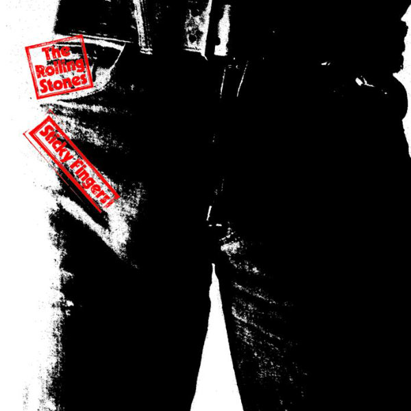 Sticky Fingers — The Rolling Stones